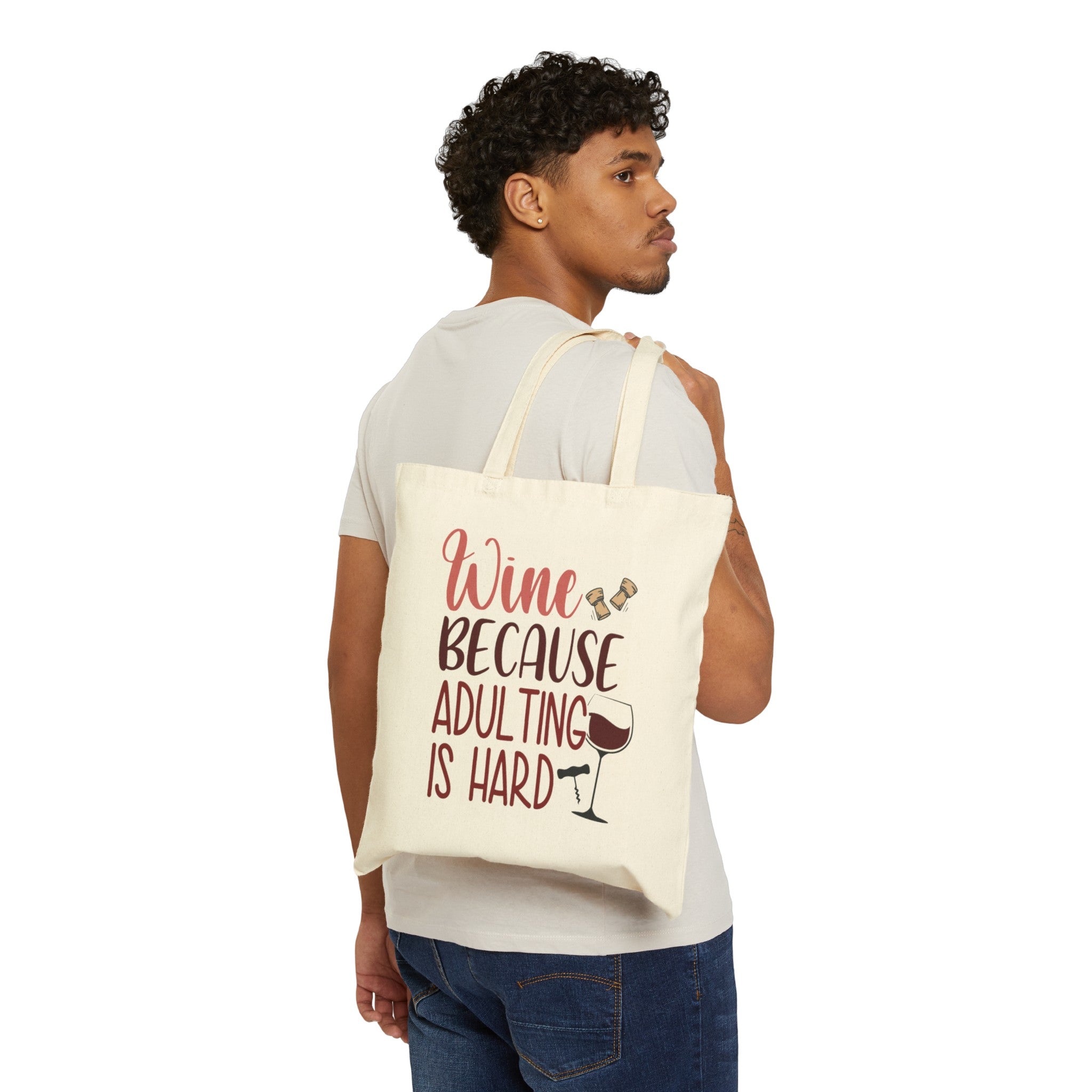 Reusable Tote Bag - Wine, Because Adulting is Hard