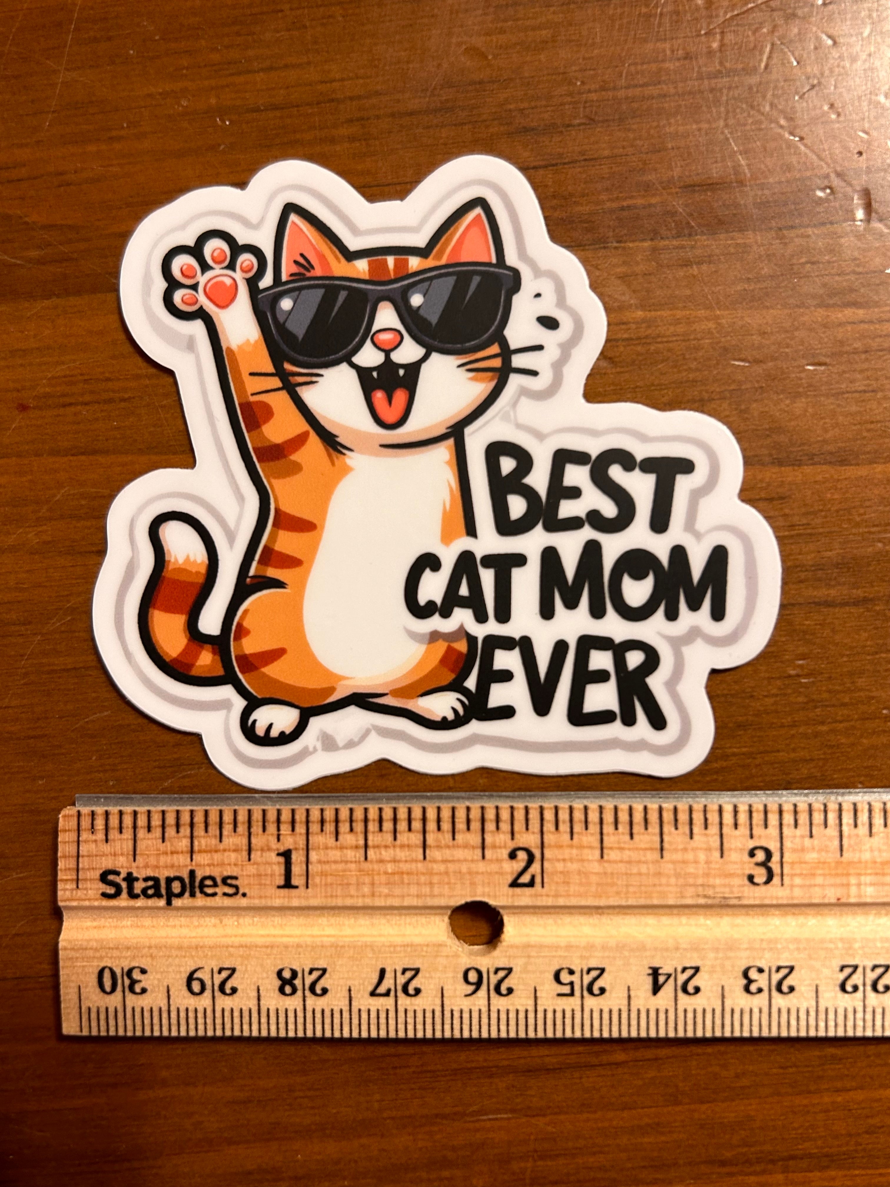 Vinyl Sticker - Best Cat Mom Ever!