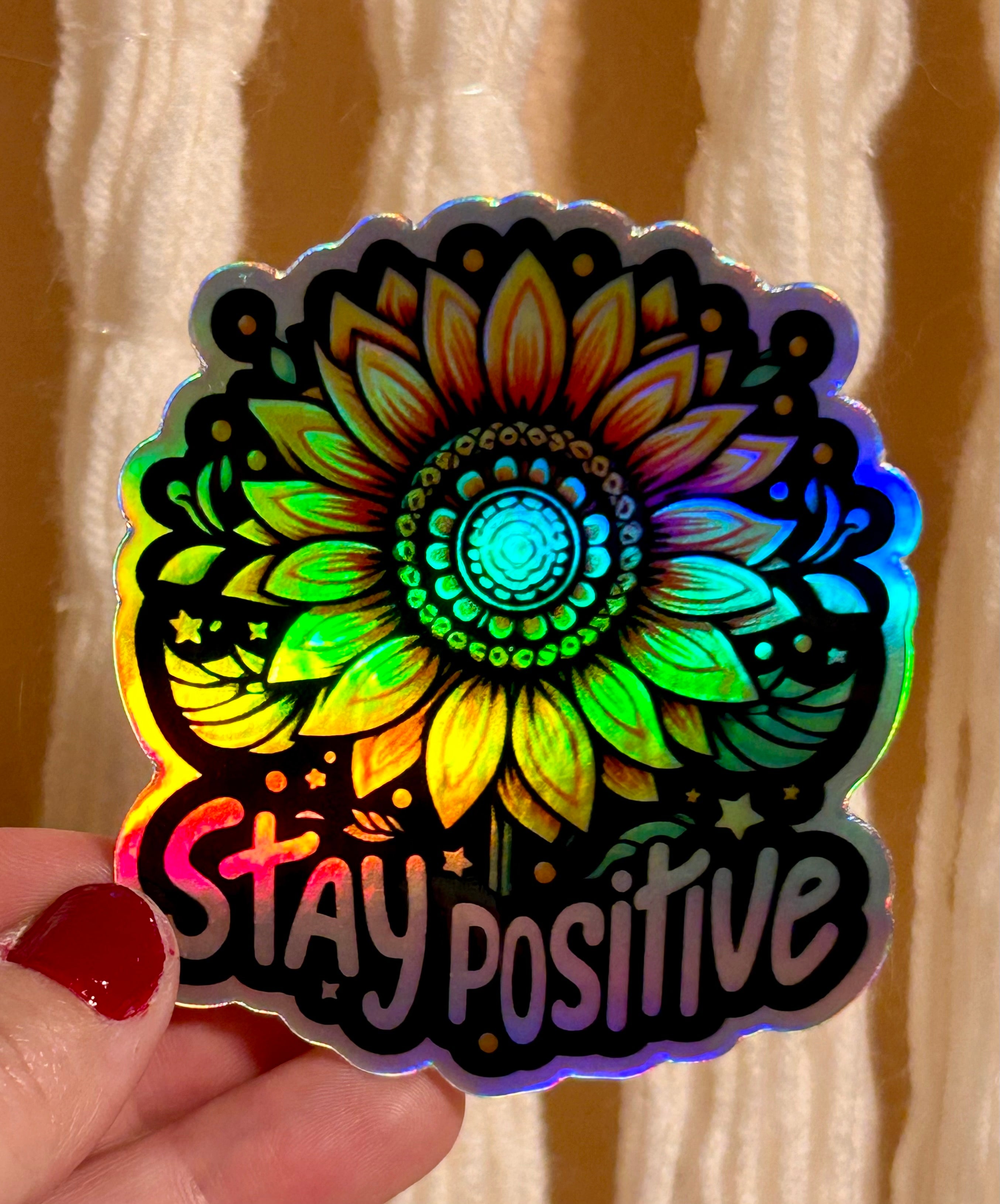 Holographic Sticker - Stay Positive Sunflower