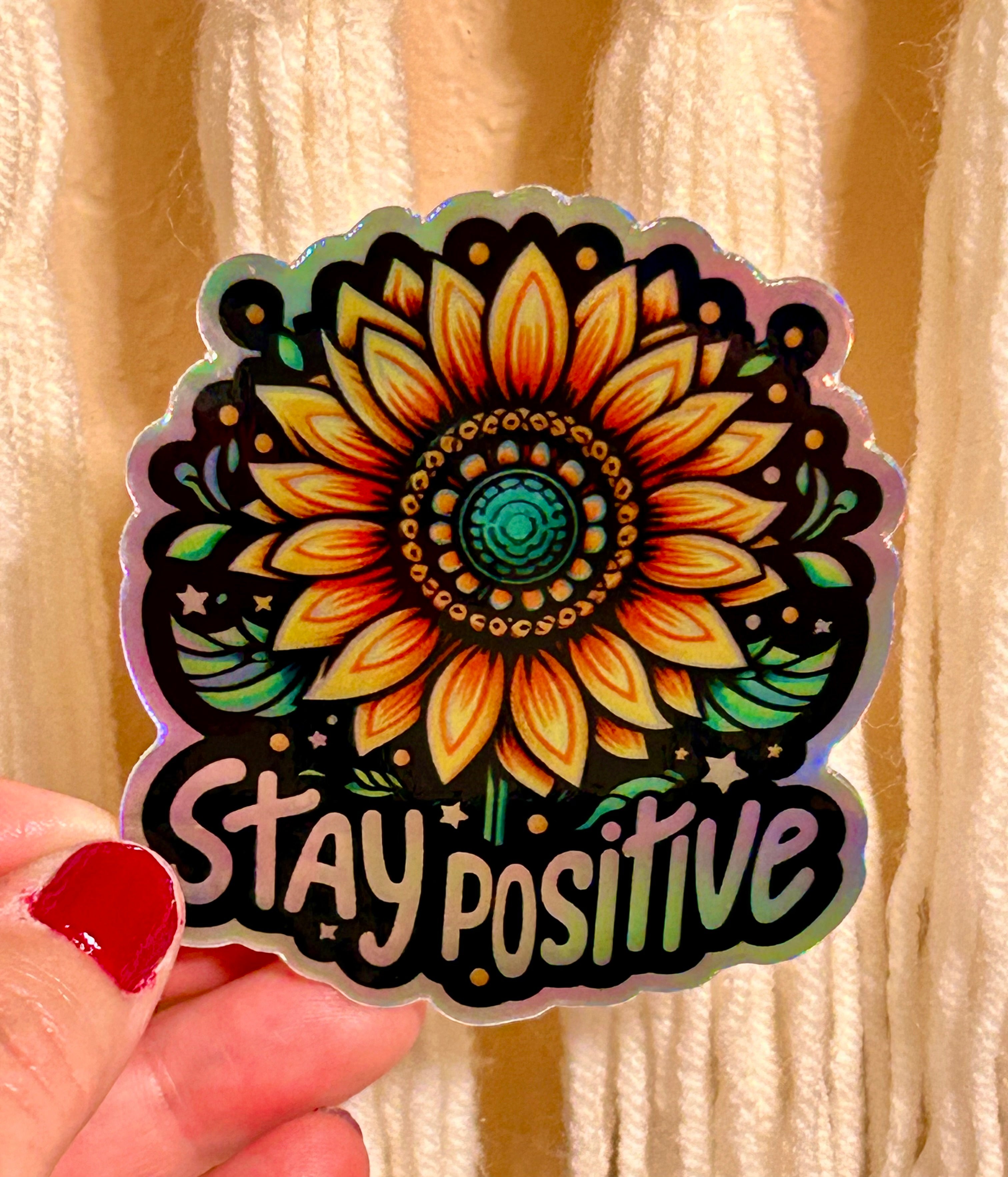 Holographic Sticker - Stay Positive Sunflower