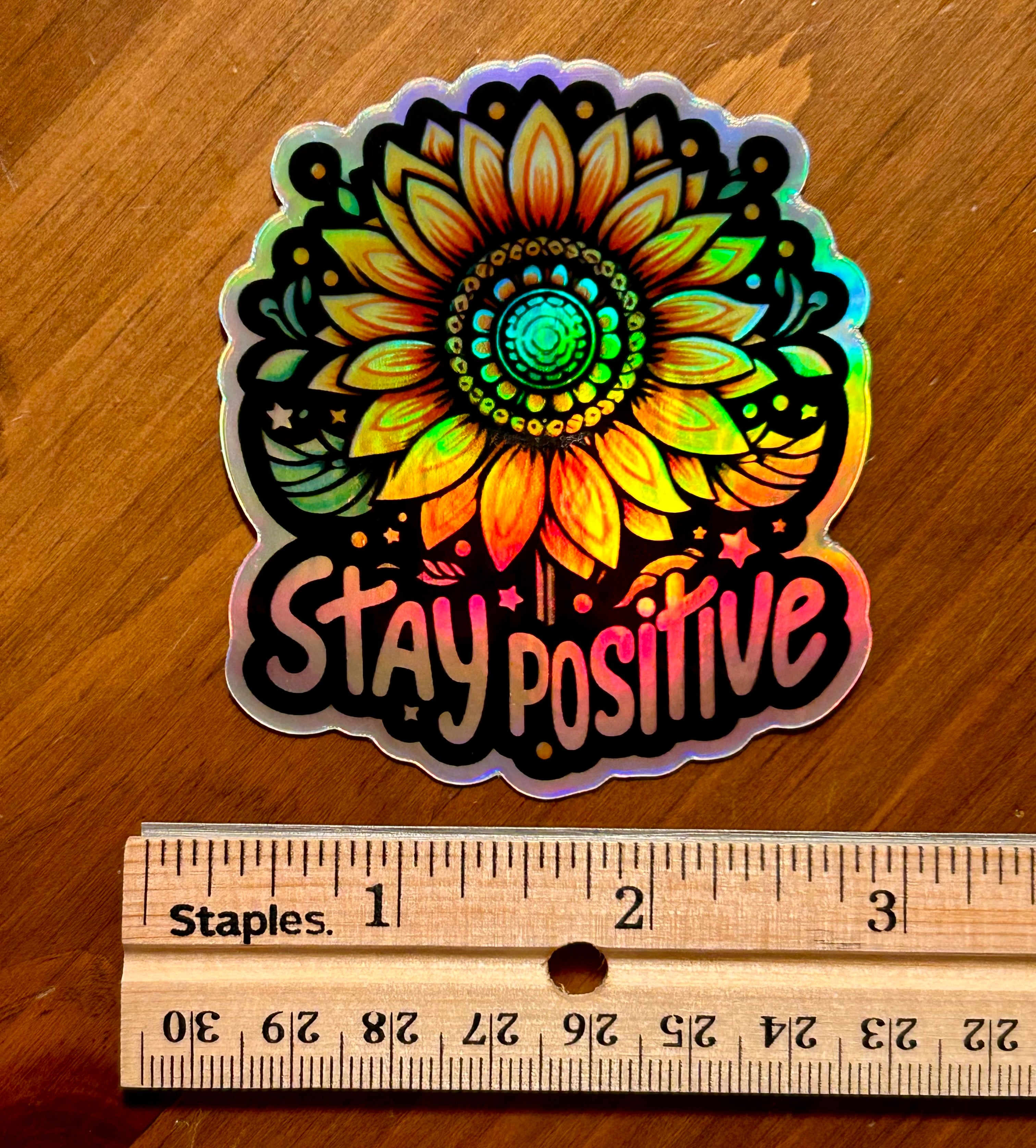 Holographic Sticker - Stay Positive Sunflower