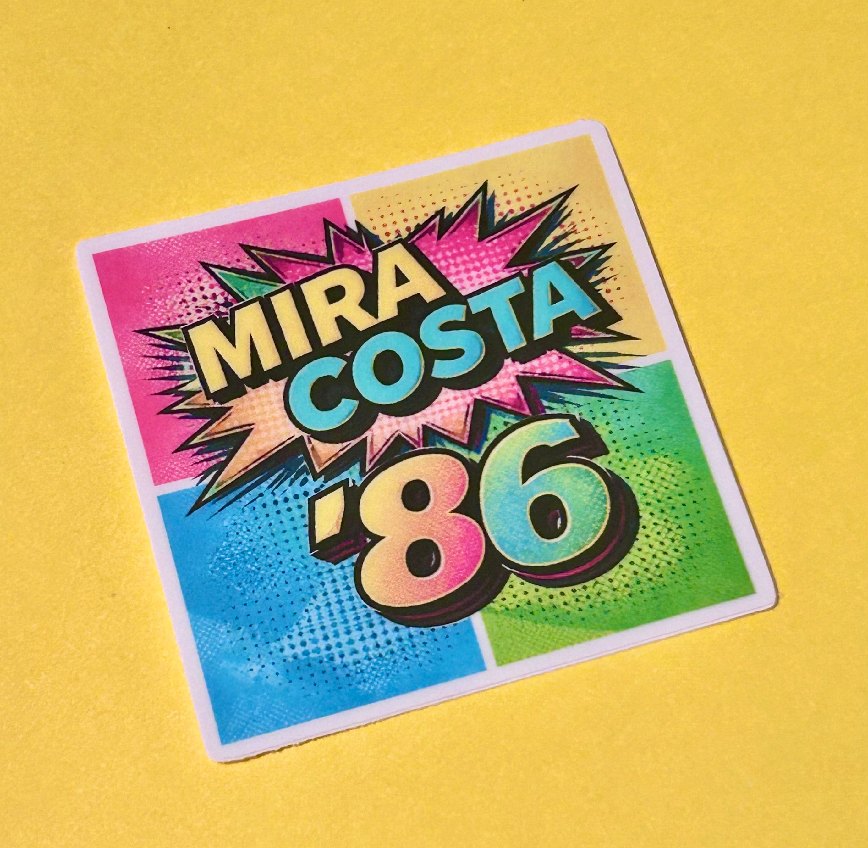 Mira Costa Class of ’86 – Retro Pop Reunion Sticker