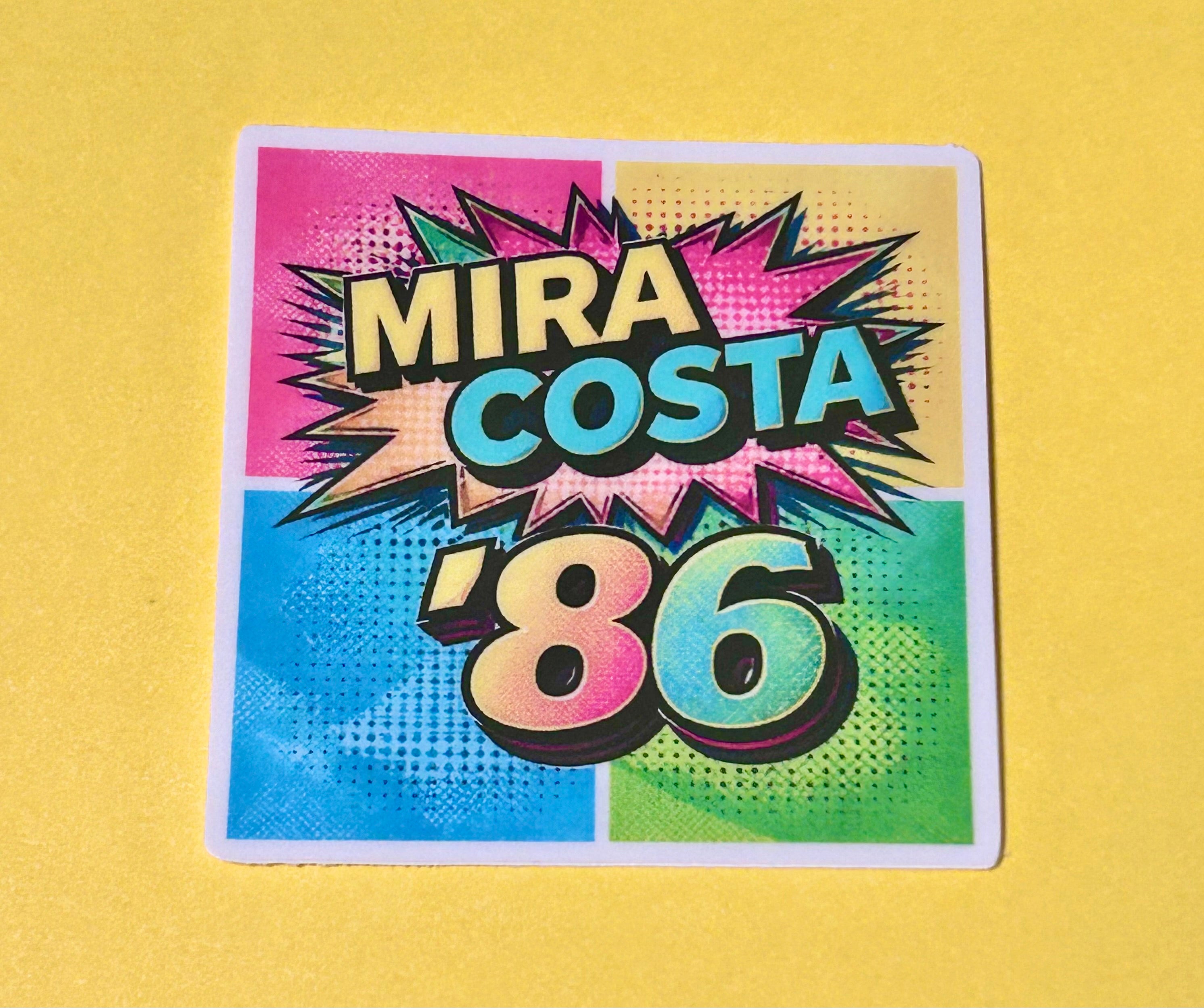 Mira Costa Class of ’86 – Retro Pop Reunion Sticker